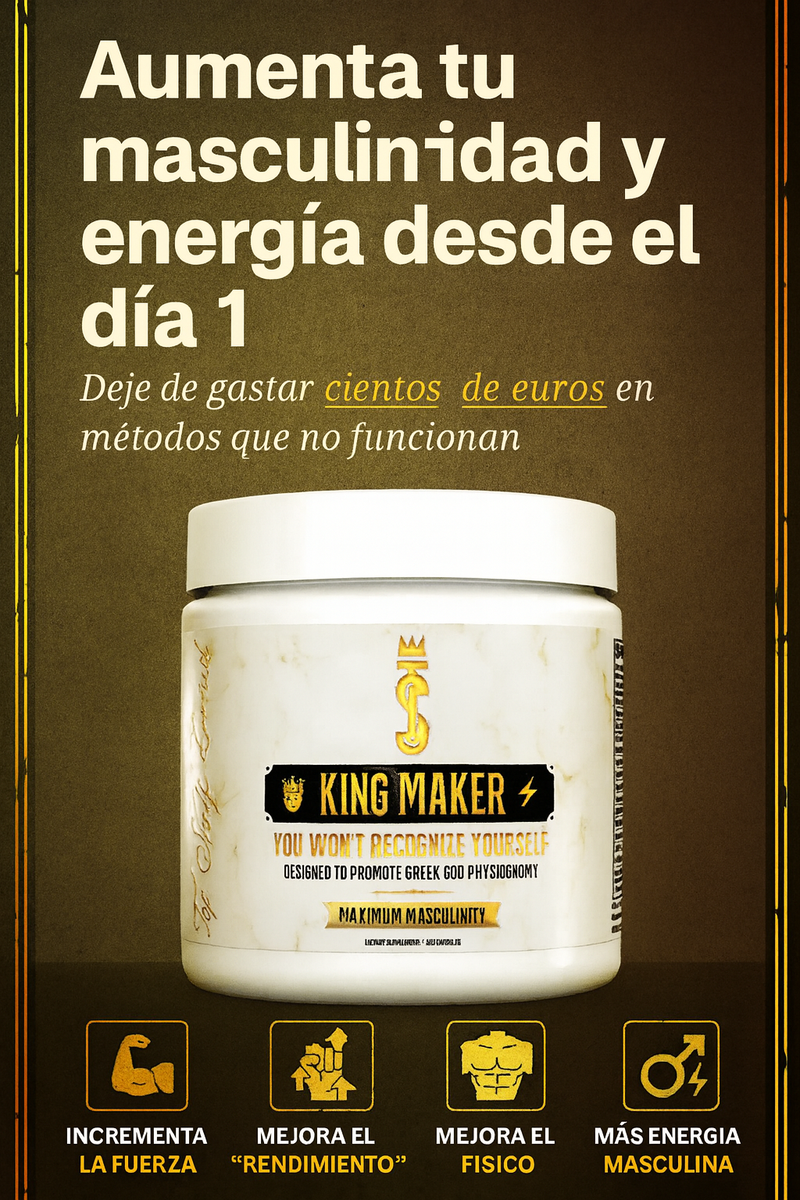 KING MAKER - Recupera tu Masculinidad